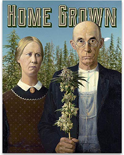 Home Grown - 11x14 Unframed Art Print - Great Decor and Gift for Lovers of Marijuana, Weed, Pot, 420 and Cannabis Under $15 Home Grown - 11x14 Unframed Art Print - Great Decor and Gift for Lovers of Marijuana, Weed, Pot, 420 and Cannabis Under $15