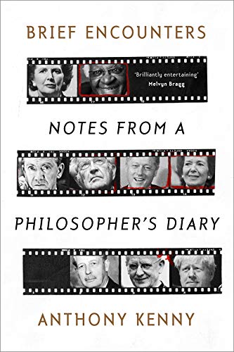 Brief Encounters: Notes from a Philosopher's Diary Brief Encounters: Notes from a Philosopher's Diary