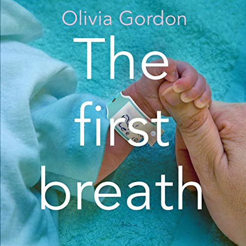The First Breath by Olivia Gordon episode artwork