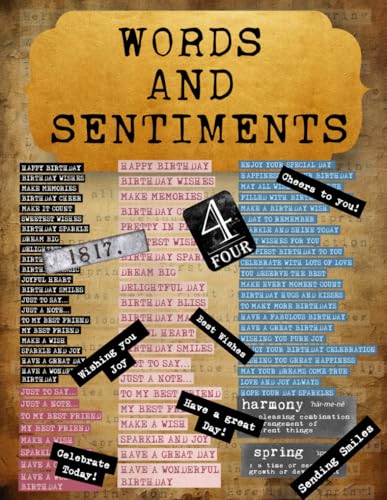 Words and Sentiments Ephemera Book: High Quality Images Of Letters, For Paper Crafts, Scrapbooking, Mixed Media, Junk Journals, Collage Art, Artist Trading Cards, and More.