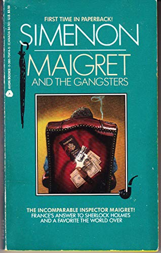 Maigret and the Gangsters (English and French E... 0380704145 Book Cover