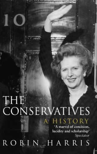The Conservatives - a History (English Edition)