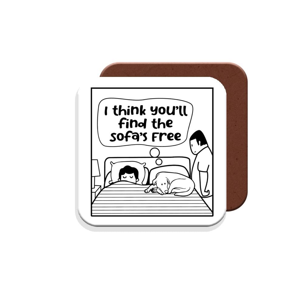 Coaster Gift for Dog Owner - I Think You'll Find The Sofa's Free - Giftset - Made by MUGGZ in The UK