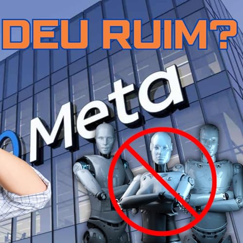 Tecnoticias - Epis&oacute;dio: #005 | Meta Proibida de Usar Dados de Usu&aacute;rios para Treinamento de IA copertina