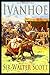 Ivanhoe - Classic Illustrated Edition