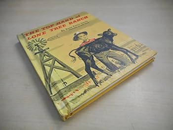 Hardcover The top hand of Lone Tree Ranch Book
