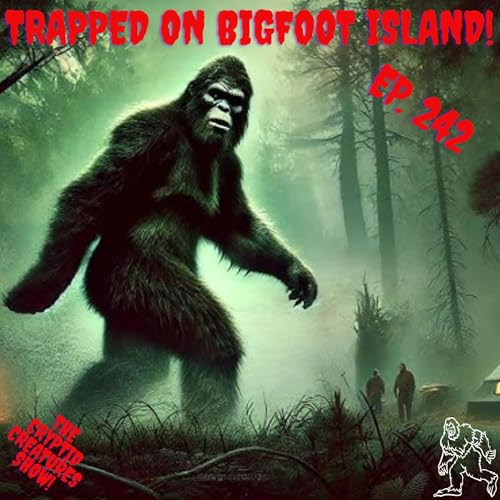 Page de couverture de Trapped on Bigfoot Island! EP. 242