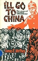 I'll Go to China 0854122354 Book Cover