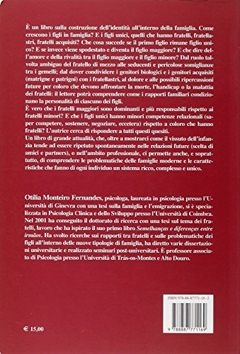 Essere Figlio Unico-Essere Fratello. Le Realzioni Tra Fratelli Nelle Famiglie Di Oggi - 2