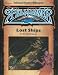 Lost Ships (Advanced Dungeons & Dragons/Spelljammer Accessory SJR1)