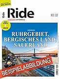  RIDE - Motorrad unterwegs, No. 18: Ruhrgebiet, Bergisches Land, Sauerland