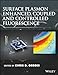 Produktbild Surface Plasmon Enhanced, Coupled and Controlled Fluorescence