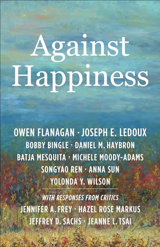 Against Happiness view 2