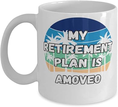 My Retireman Plan is Amoveo Coffee Mug 11oz, white