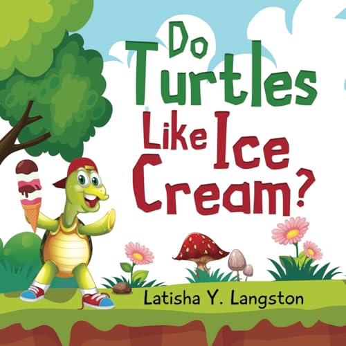 Do Turtles Like Ice Cream?