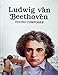 Ludwig Van Beethoven: Young Composer