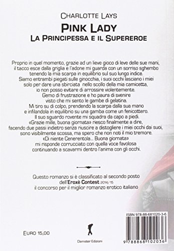 Pink Lady. La Principessa E Il Supereroe - 2