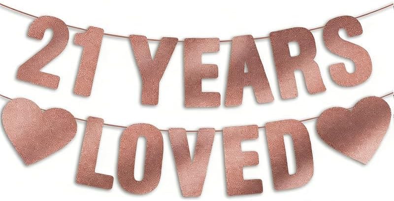Rose Gold 21st Birthday Banner - Elegant "21 YEARS LOVED" Glitter Party Decor for Women, Adult Birthday Celebration Supplies