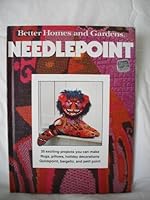 Better Homes and Gardens Needlepoint B000GC11PA Book Cover