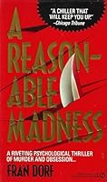 A Reasonable Madness 155972045X Book Cover