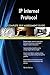 Produktbild IP Internet Protocol All-Inclusive Self-Assessment - More than 620 Success Criteria, Instant Visual Insights, Comprehensive Spreadsheet Dashboard, Auto-Prioritized for Quick Results
