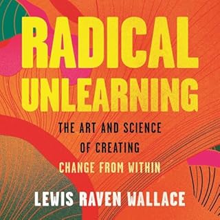 Radical Unlearning cover art
