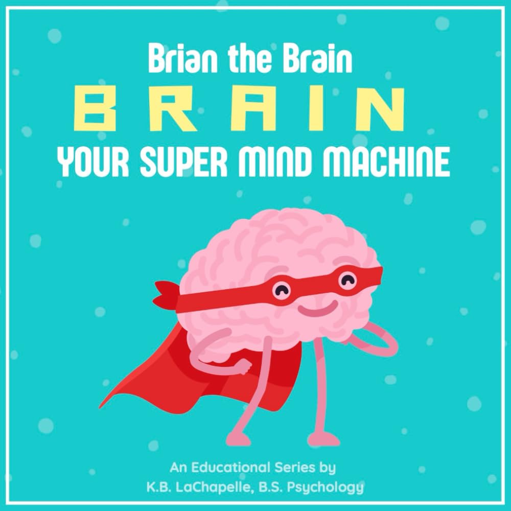 Brian the Brain: Your Super Mind Machine
