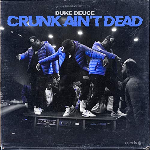 Crunk Ain't Dead [Clean]