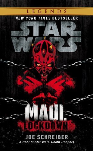 Star Wars Maul Lockdown by Joe Schreiber (2015-02-12)