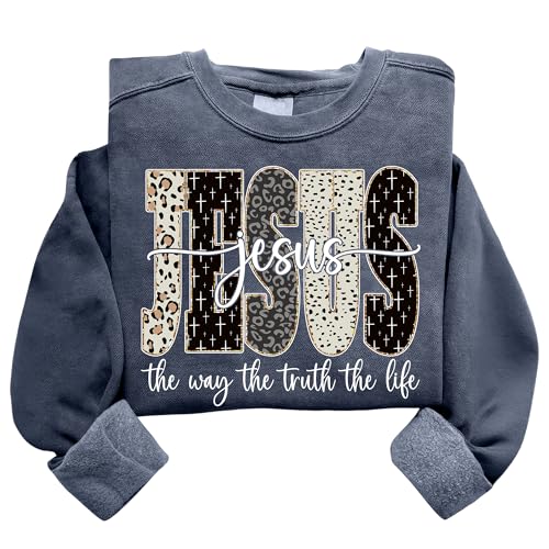 Jesus The Way The Truth The Life Sweatshirt, Christian Faith Shirt Bible Verse Sweater Religious Gift Pullover Top