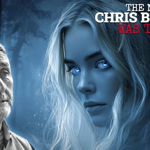 Chris Bledsoe UFO Encounter: Four Hours Gone. A Lifetime Changed.