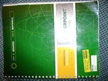 Spiral-bound Microsoft PowerPoint 2007: A Professional Approach Book