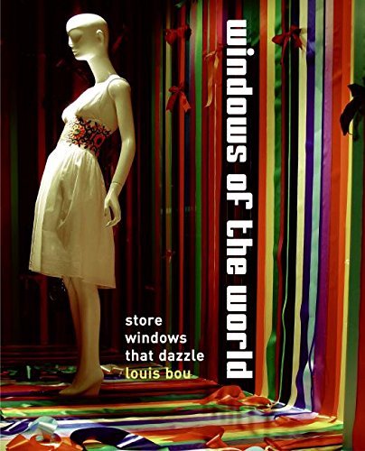 Windows of the World: Store Windows that Dazzle