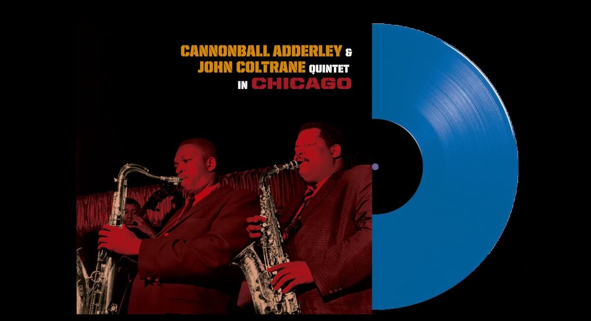Cannonball Adderley & John Coltrane Quintet In Chicago (LP) [VINYL]