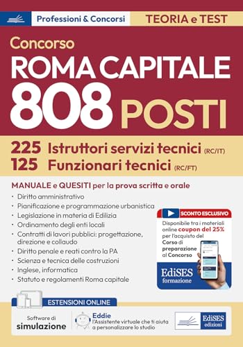 Concorso 808 posti Roma Capitale: manuale per 225 Istruttori e 125 Funzionari area tecnica
