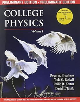 Paperback Preliminary Version for College Physics Book