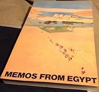 Memos from Egypt: Joint U.S.-Egyptian Study Group on Building Materials and Building Technology 0843601574 Book Cover