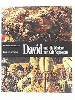 Hardcover David und die Malerei zur Zeit Napoleons [German] Book