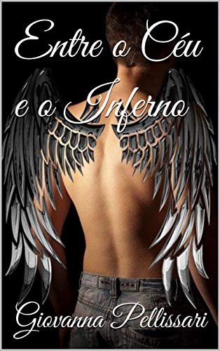 Entre o Céu e o Inferno