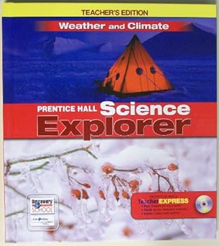 Hardcover Weather and Climate: Teacher's Edition (Prentice Hall Science Explorer) Book