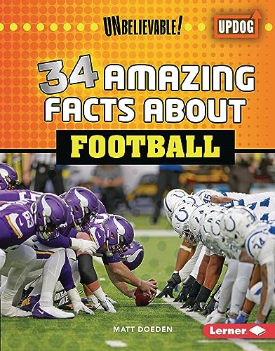 34 Amazing Facts about Football (Unbelievable! (UpDog Books ™)) (English Edition)