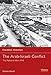 The Arab-Israeli Conflict: The Palestine War 1948