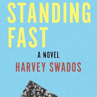 Standing Fast Audiolibro Por Harvey Swados arte de portada