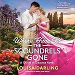 Cover of Where Have All the Scoundrels Gone