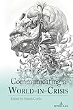 communicating a world-in-crisis: 31