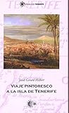 milbertshofen am hart pension  Viaje pintoresco a la isla de tenerife (Escala en Tenerife) (Spanish Edition)