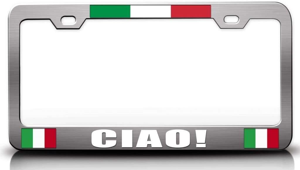 CIAO! Italian Flag Metal Car SUV Truck License Plate Frame Ch z83
