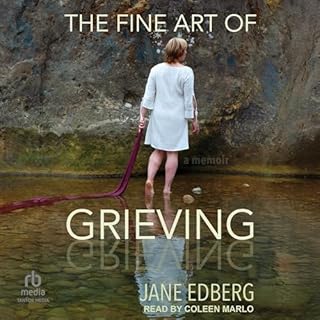 The Fine Art of Grieving cover art