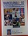 Produktbild Barcelona 92 - Olympische Sommerspiele