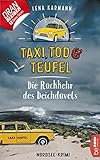 Cover zum Buch Taxi, Tod und Teufel: Die Rückkehr de...